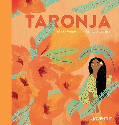TARONJA | 9788426148315 | ARDITE , MARTA | Llibreria La Gralla | Llibreria online de Granollers