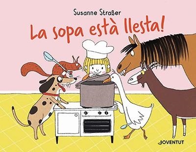 SOPA ESTÀ LLESTA!, LA | 9788426148230 | STRAßER, SUSANNE | Llibreria La Gralla | Llibreria online de Granollers