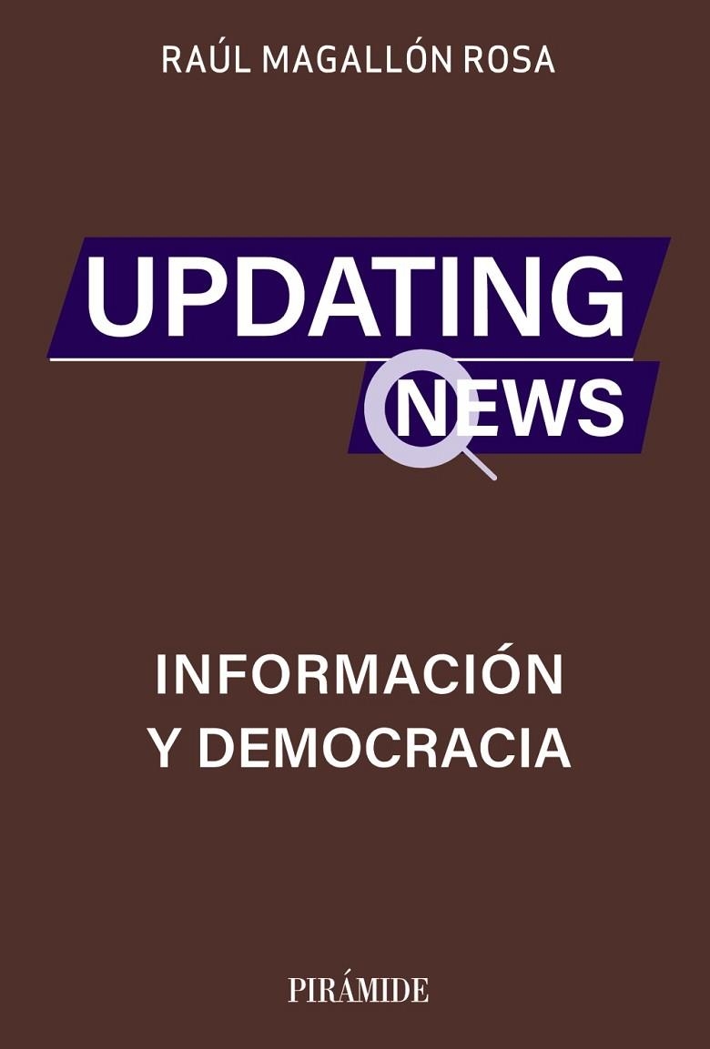 UPDATING NEWS | 9788436848205 | MAGALLÓN ROSA, RAÚL | Llibreria La Gralla | Librería online de Granollers
