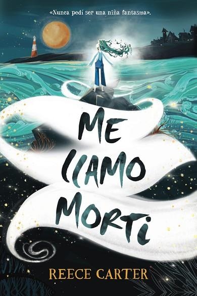 ME LLAMO MORTI | 9788469891315 | CARTER, REECE | Llibreria La Gralla | Llibreria online de Granollers