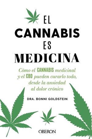 CANNABIS ES MEDICINA, EL | 9788441548022 | GOLDSTEIN, BONNI | Llibreria La Gralla | Librería online de Granollers
