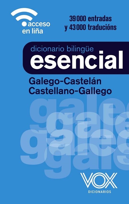 DICCIONARIO ESENCIAL GALEGO-CASTELÁN / CASTELLANO-GALLEGO | 9788499744001 | VOX EDITORIAL | Llibreria La Gralla | Librería online de Granollers