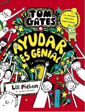 TOM GATES, 20. AYUDAR ES GENIAL (A VECES) | 9788469669136 | PICHON, LIZ | Llibreria La Gralla | Llibreria online de Granollers