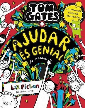 TOM GATES, 20. AJUDAR ÉS GENIAL (DE VEGADES) | 9788413492520 | PICHON, LIZ | Llibreria La Gralla | Llibreria online de Granollers