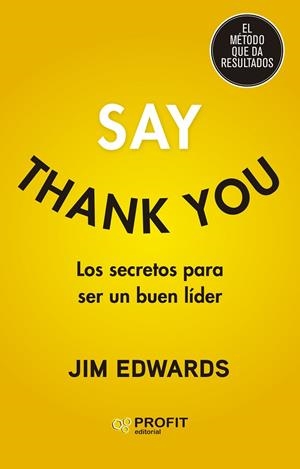 SAY THANK YOU | 9788419212559 | EDWARDS, JIM | Llibreria La Gralla | Librería online de Granollers