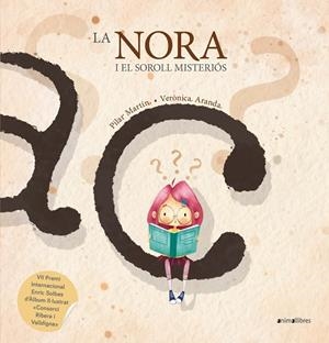 NORA I EL SOROLL MISTERIÓS, LA | 9788419659330 | MARTIN, PILAR/ARANDA, VERONICA (IL.) | Llibreria La Gralla | Llibreria online de Granollers