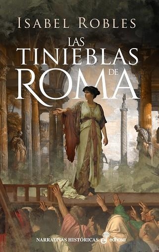 TINIEBLAS DE ROMA, LA | 9788435064064 | ROBLES ALONSO, ISABEL | Llibreria La Gralla | Llibreria online de Granollers