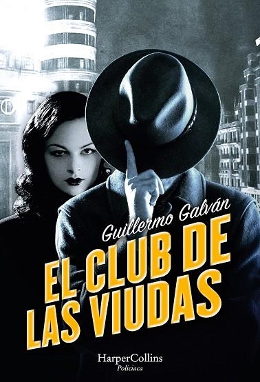 CLUB DE LAS VIUDAS, EL | 9788491399612 | GALVÁN, GUILLERMO | Llibreria La Gralla | Llibreria online de Granollers