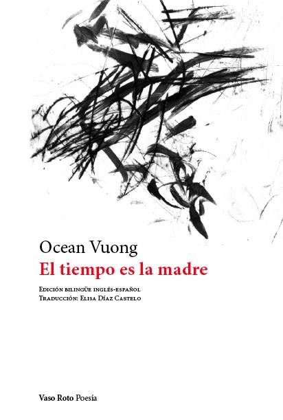 TIEMPO ES LA MADRE, EL | 9788419693006 | VUONG, OCEAN | Llibreria La Gralla | Librería online de Granollers