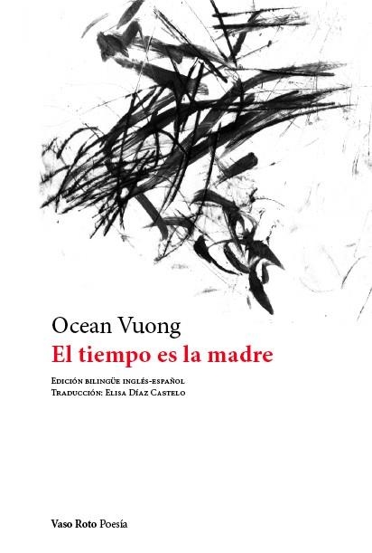 TIEMPO ES LA MADRE, EL | 9788419693006 | VUONG, OCEAN | Llibreria La Gralla | Llibreria online de Granollers