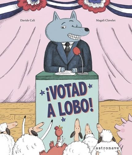 VOTAD A LOBO! | 9788467961959 | CALI, DAVIDE Y CLAVELET,MAGALI | Llibreria La Gralla | Llibreria online de Granollers