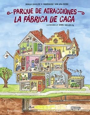 PARQUE DE ATRACCIONES LA FÁBRICA DE CACA | 9788419754042 | ANNEMARIE VAN DEN BRINK ; BASELER, MARJA | Llibreria La Gralla | Llibreria online de Granollers