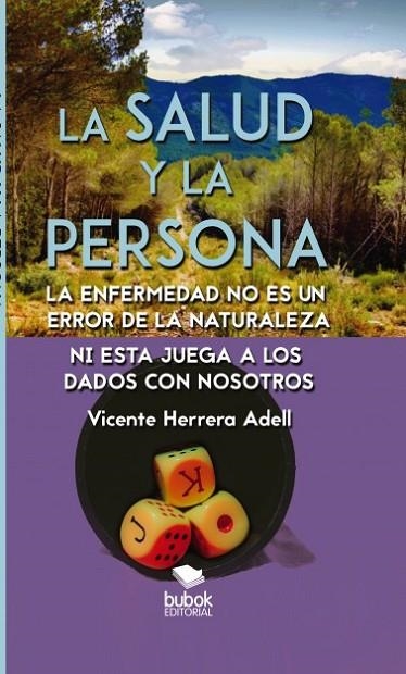 SALUD Y LA PERSONA, LA | 9788468500690 | HERRERA ADELL, VICENTE | Llibreria La Gralla | Llibreria online de Granollers