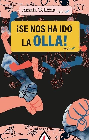 SE NOS HA IDO LA OLLA! | 9788498687279 | TELLERIA MUJIKA, AMAIA | Llibreria La Gralla | Librería online de Granollers