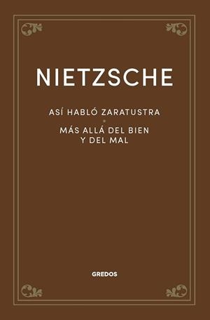 ASÍ HABLÓ ZARATUSTRA. MÁS ALLÁ DEL BIEN Y DEL MAL | 9788424940706 | NIETZSCHE, FRIEDRICH | Llibreria La Gralla | Llibreria online de Granollers