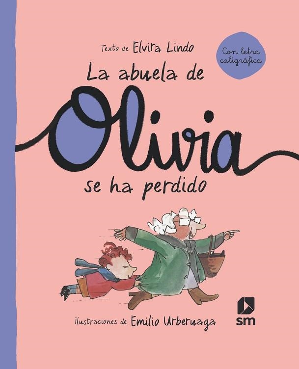 ABUELA DE OLIVIA SE HA PERDIDO, LA  | 9788498569018 | LINDO, ELVIRA | Llibreria La Gralla | Llibreria online de Granollers