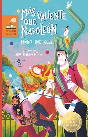 MÁS VALIENTE QUE NAPOLEÓN | 9788498569124 | RODRÍGUEZ SUÁREZ, MÓNICA | Llibreria La Gralla | Librería online de Granollers