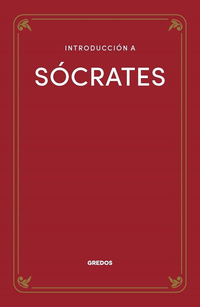 INTRODUCCIÓN A SÓCRATES | 9788424940744 | VILÀ VERNIS, RAMON | Llibreria La Gralla | Librería online de Granollers