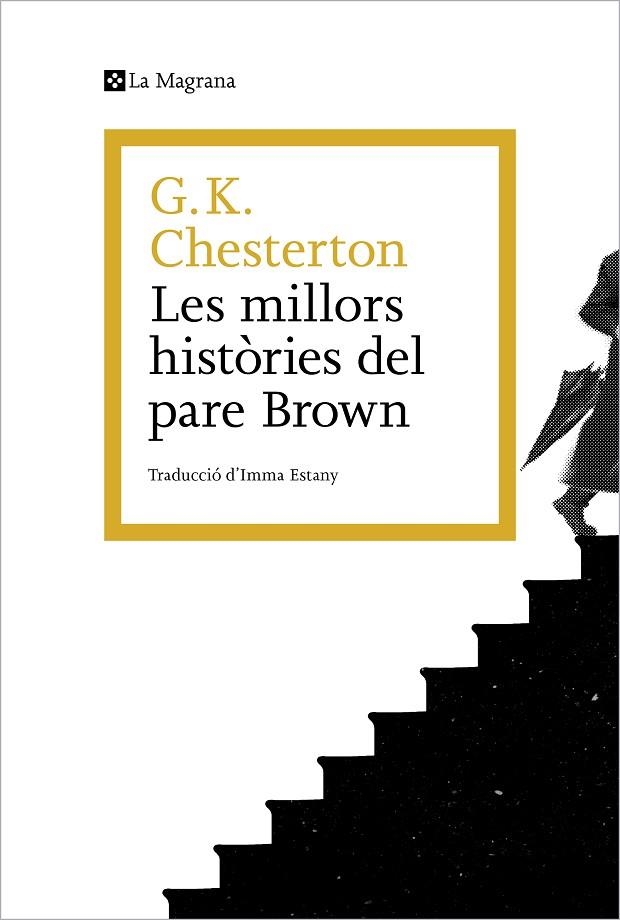 MILLORS HISTÒRIES DEL PARE BROWN, LES | 9788419013965 | CHESTERTON, G.K. | Llibreria La Gralla | Librería online de Granollers