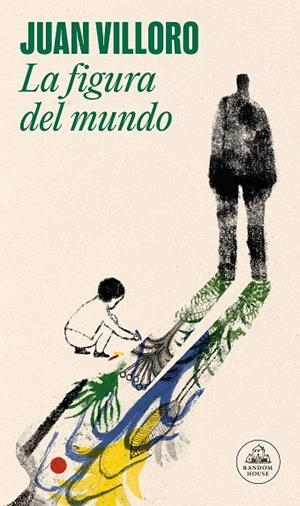 FIGURA DEL MUNDO, LA | 9788439741619 | VILLORO, JUAN | Llibreria La Gralla | Librería online de Granollers
