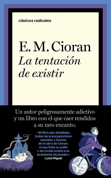 TENTACIÓN DE EXISTIR, LA | 9788430626205 | CIORAN, E.M. | Llibreria La Gralla | Librería online de Granollers