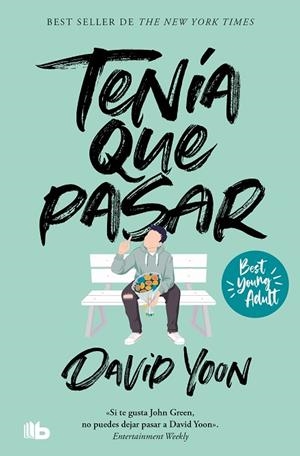 TENÍA QUE PASAR (BOLSILLO) | 9788413146959 | YOON, DAVID | Llibreria La Gralla | Llibreria online de Granollers