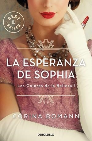 ESPERANZA DE SOPHIA, LA (BOLSILLO) | 9788466370646 | BOMANN, CORINA | Llibreria La Gralla | Llibreria online de Granollers