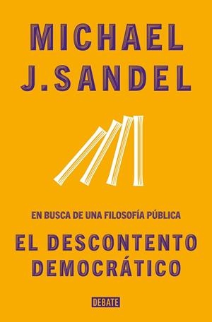 DESCONTENTO DEMOCRÁTICO, EL | 9788418056086 | SANDEL, MICHAEL J. | Llibreria La Gralla | Librería online de Granollers
