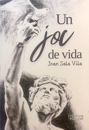 UN JOC DE VIDA | 9788412595215 | SALA VILA, JOAN | Llibreria La Gralla | Librería online de Granollers