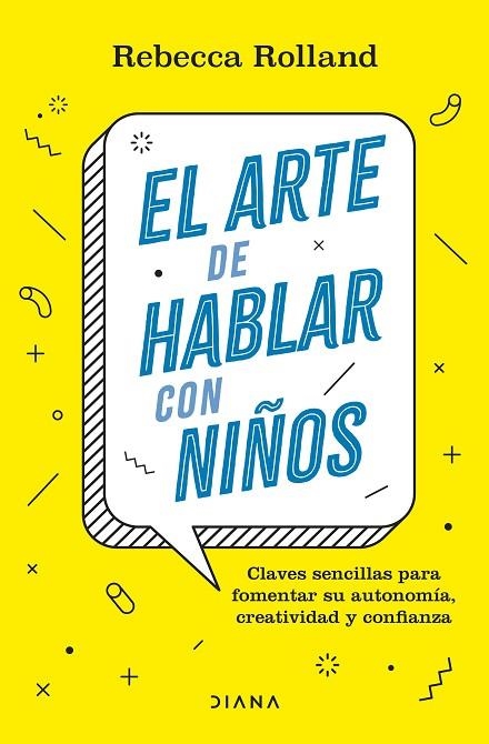 ARTE DE HABLAR CON NIÑOS, EL | 9788411190787 | ROLLAND, REBECCA | Llibreria La Gralla | Llibreria online de Granollers