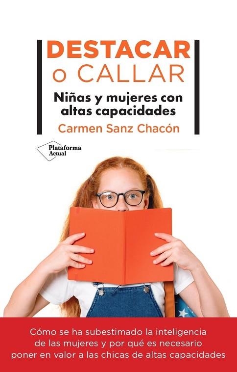 DESTACAR O CALLAR | 9788419655325 | SANZ CHACÓN, CARMEN | Llibreria La Gralla | Llibreria online de Granollers