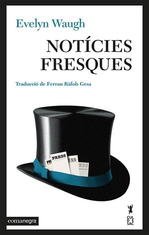 NOTÍCIES FRESQUES | 9788419590251 | WAUGH, EVELYN | Llibreria La Gralla | Librería online de Granollers