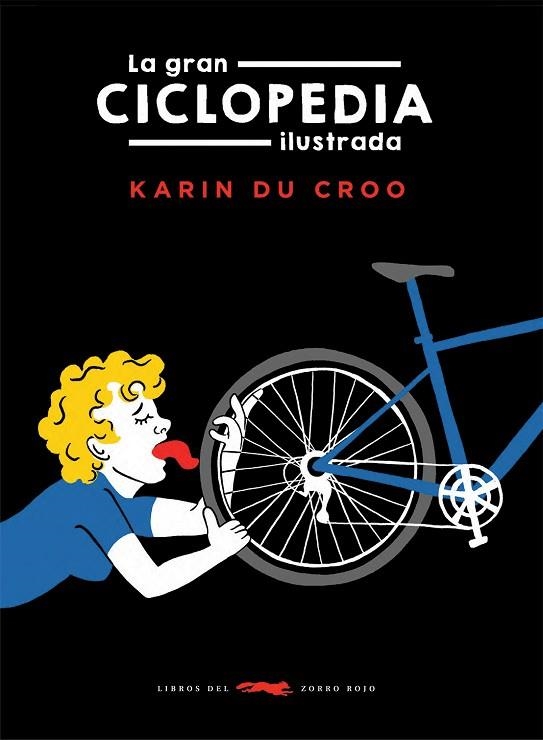 GRAN CICLOPEDIA ILUSTRADA, LA | 9788412674811 | DU CROO, KARIN | Llibreria La Gralla | Llibreria online de Granollers