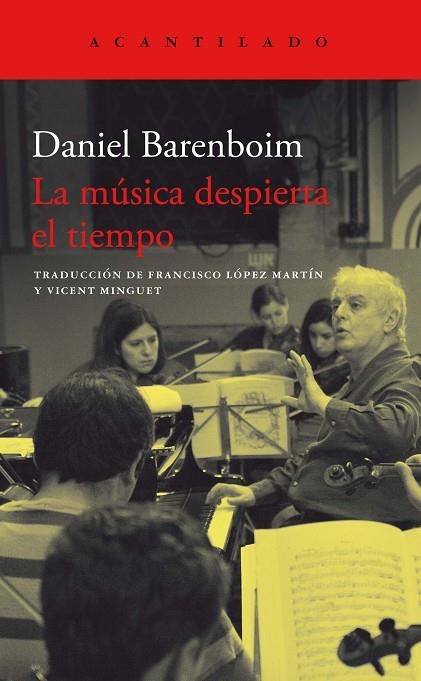 MÚSICA DESPIERTA EL TIEMPO, LA | 9788419036476 | BARENBOIM, DANIEL | Llibreria La Gralla | Llibreria online de Granollers