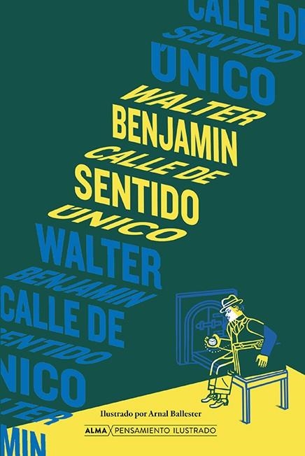 CALLE DE SENTIDO ÚNICO | 9788418933721 | BENJAMIN, WALTER | Llibreria La Gralla | Librería online de Granollers