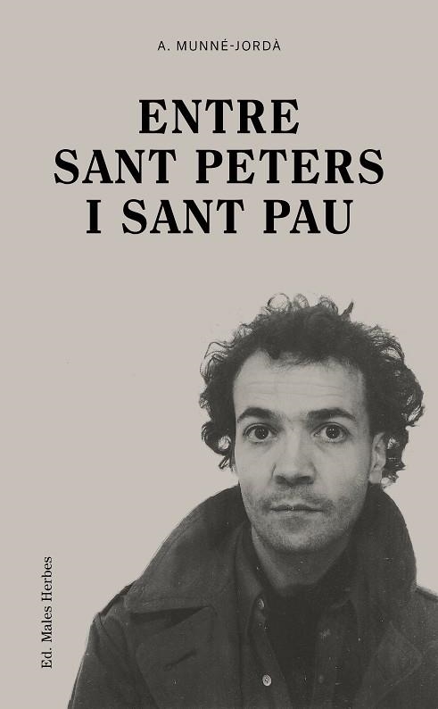 ENTRE SANT PETERS I SANT PAU | 9788412662412 | MUNNÉ-JORDÀ, ANTONI | Llibreria La Gralla | Llibreria online de Granollers