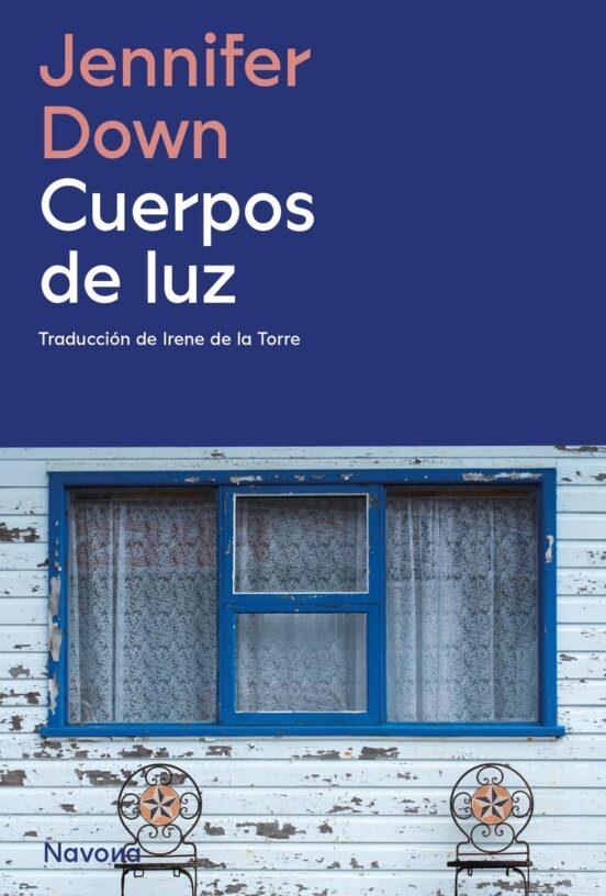 CUERPOS DE LUZ | 9788419552037 | DOWN, JENNIFER | Llibreria La Gralla | Librería online de Granollers