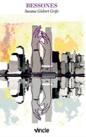 BESSONES | 9788412539783 | GISBERT GRIFO, SUSANA | Llibreria La Gralla | Llibreria online de Granollers