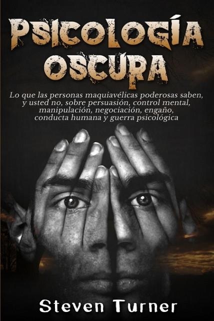 PSICOLOGÍA OSCURA  (POD) | 9781950922253 | TURNER, STEVEN | Llibreria La Gralla | Llibreria online de Granollers