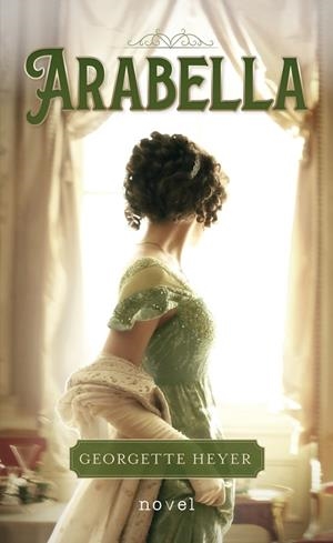 ARABELLA | 9788413680910 | HEYER, GEORGETTE | Llibreria La Gralla | Librería online de Granollers