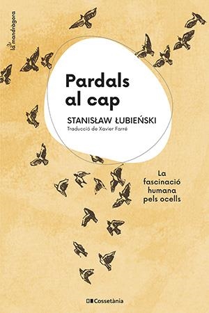 PARDALS AL CAP | 9788413562773 | LUBIENSKI, STANISLAW | Llibreria La Gralla | Llibreria online de Granollers