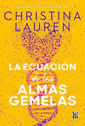 ECUACIÓN DE LAS ALMAS GEMELAS, LA  | 9788412676549 | LAUREN, CHRISTINA  | Llibreria La Gralla | Librería online de Granollers