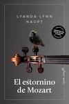 ESTORNINO DE MOZART, EL  | 9788412619874 | LYNN HAUPT, LYANDA | Llibreria La Gralla | Llibreria online de Granollers