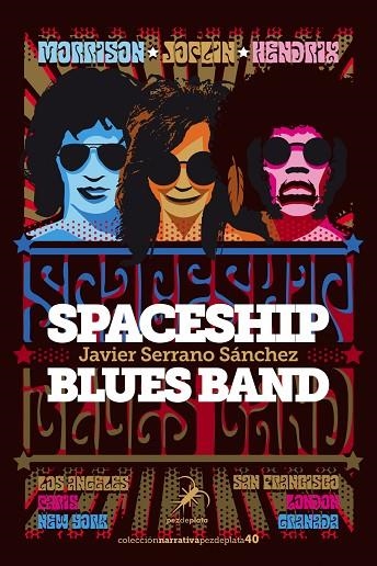 SPACESHIP BLUES BAND | 9788412508383 | SERRANO SÁNCHEZ, JAVIER | Llibreria La Gralla | Llibreria online de Granollers