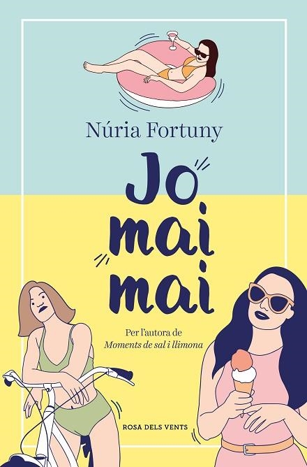 JO MAI MAI | 9788419259455 | FORTUNY CIRAC, NÚRIA | Llibreria La Gralla | Llibreria online de Granollers