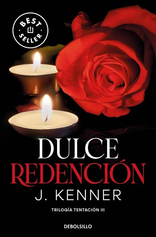 DULCE REDENCIÓN (TRILOGÍA TENTACIÓN 3) | 9788466370509 | KENNER, J. | Llibreria La Gralla | Librería online de Granollers