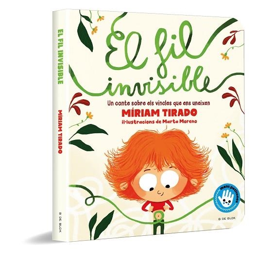 FIL INVISIBLE, EL (MANS PETITONES) | 9788418688485 | TIRADO, MÍRIAM / MORENO, MARTA | Llibreria La Gralla | Llibreria online de Granollers