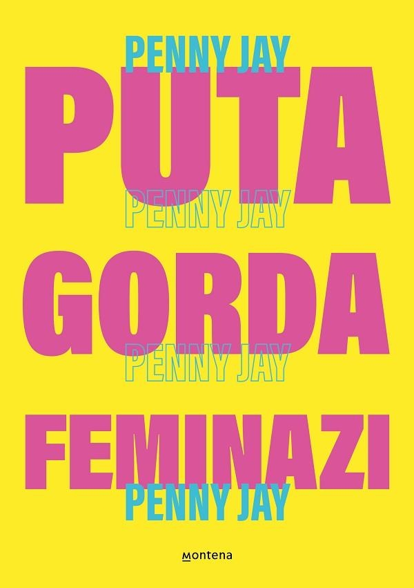 PUTA GORDA, FEMINAZI | 9788419357465 | (SARA GARCÍA), PENNY JAYG | Llibreria La Gralla | Llibreria online de Granollers