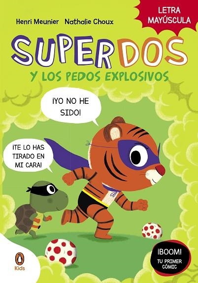 SUPERDOS Y LOS PEDOS EXPLOSIVOS (SUPERDOS 2) | 9788418817991 | MEUNIER, HENRY | Llibreria La Gralla | Librería online de Granollers