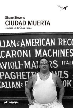 CIUDAD MUERTA | 9788412619416 | STEVENS, SHANE | Llibreria La Gralla | Librería online de Granollers